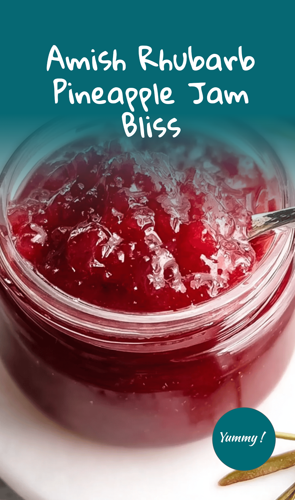 Amish Rhubarb Pineapple Jam Delight