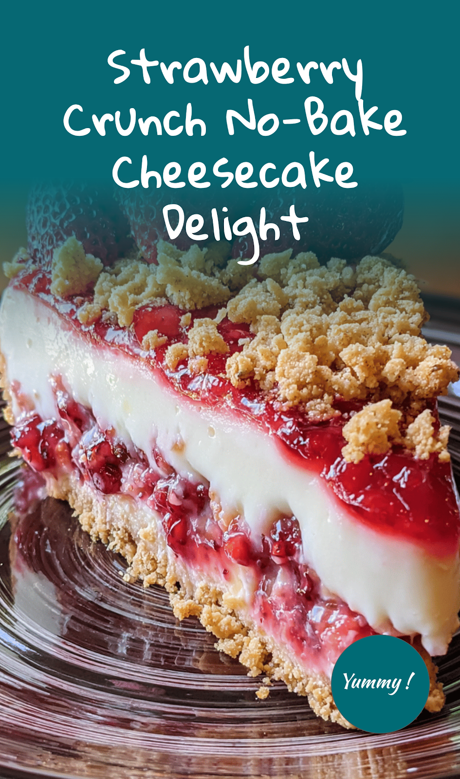 Berrylicious Strawberry Crunch Cheese Cake