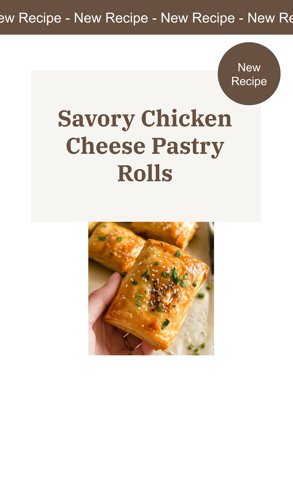 Chicken and Cheese Pastry Rolls