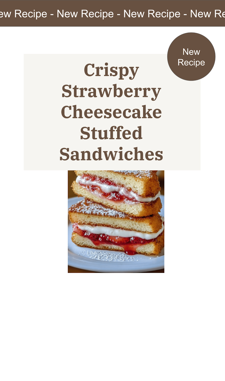 Fried Strawberry Cheesecake Sandwiches