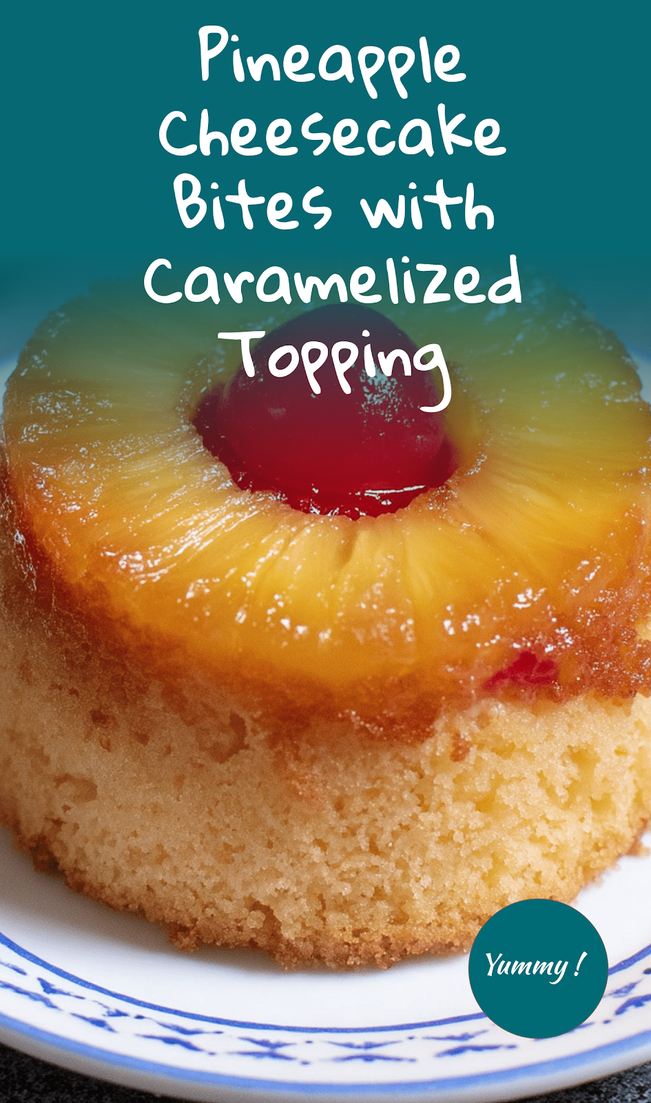 Mini Pineapple Upside-Down Cheesecake Bites Recipe