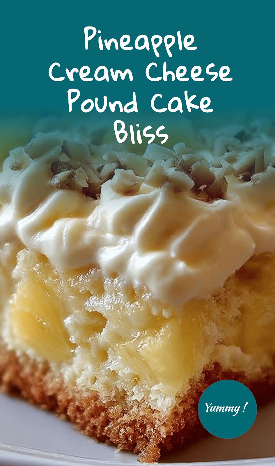 Pineapple Cream Cheese Pound Cake Delight