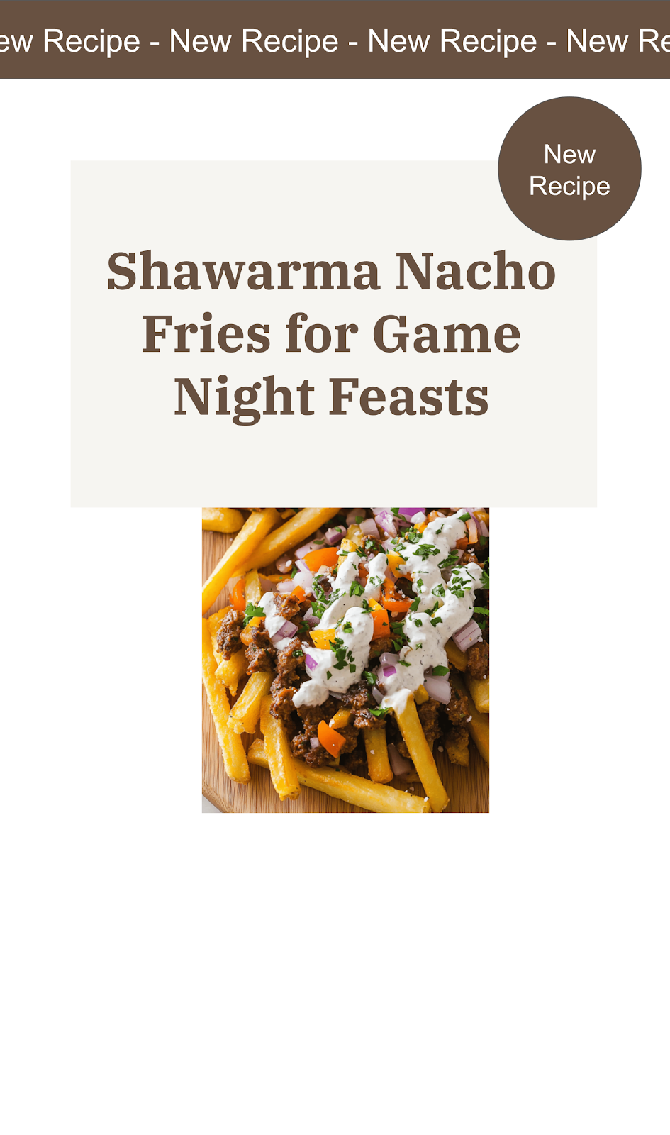 Shawarma Nacho Fries Recipe & Serving Ideas
