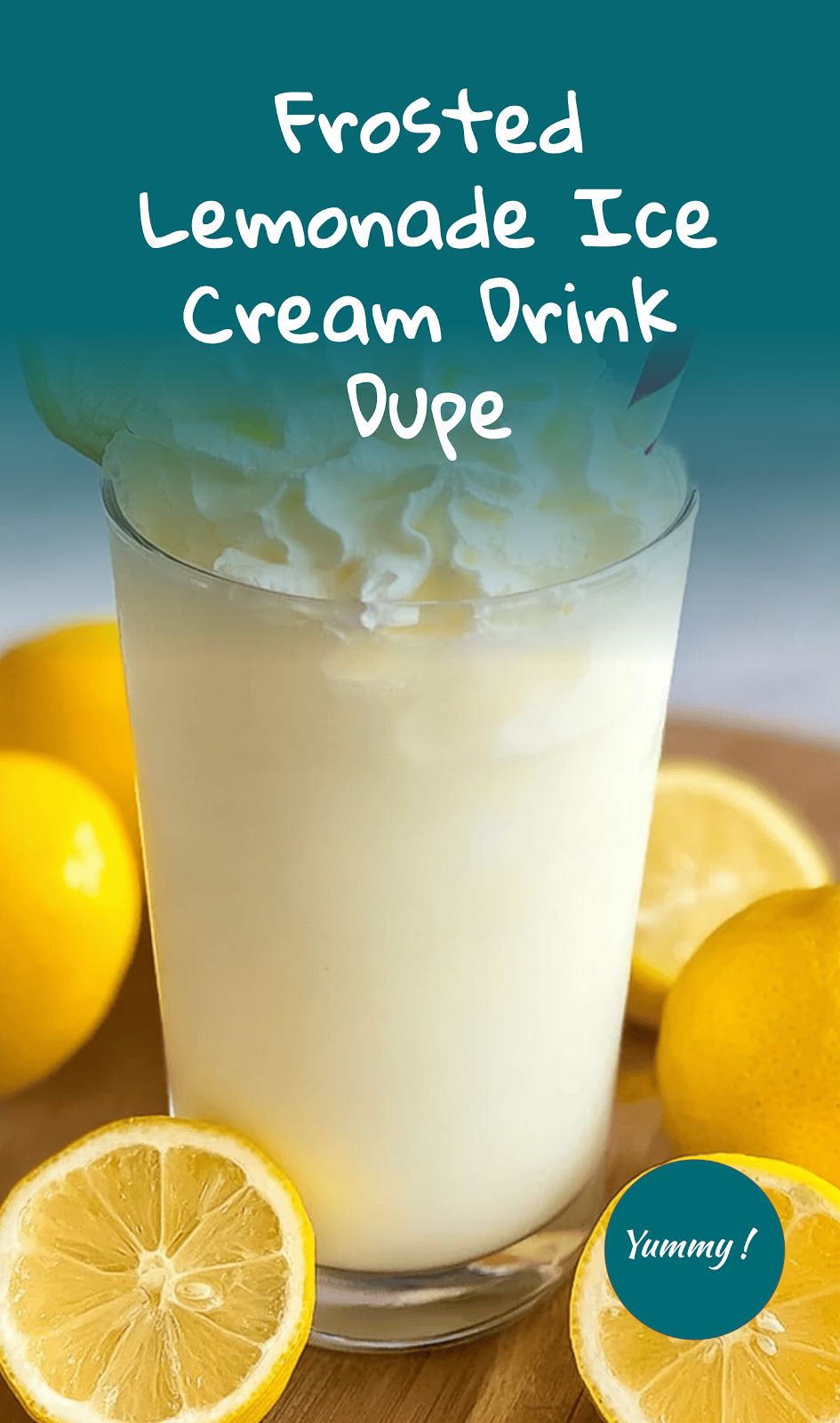 Creamy Lemonade Ice Cream Drink Copycat