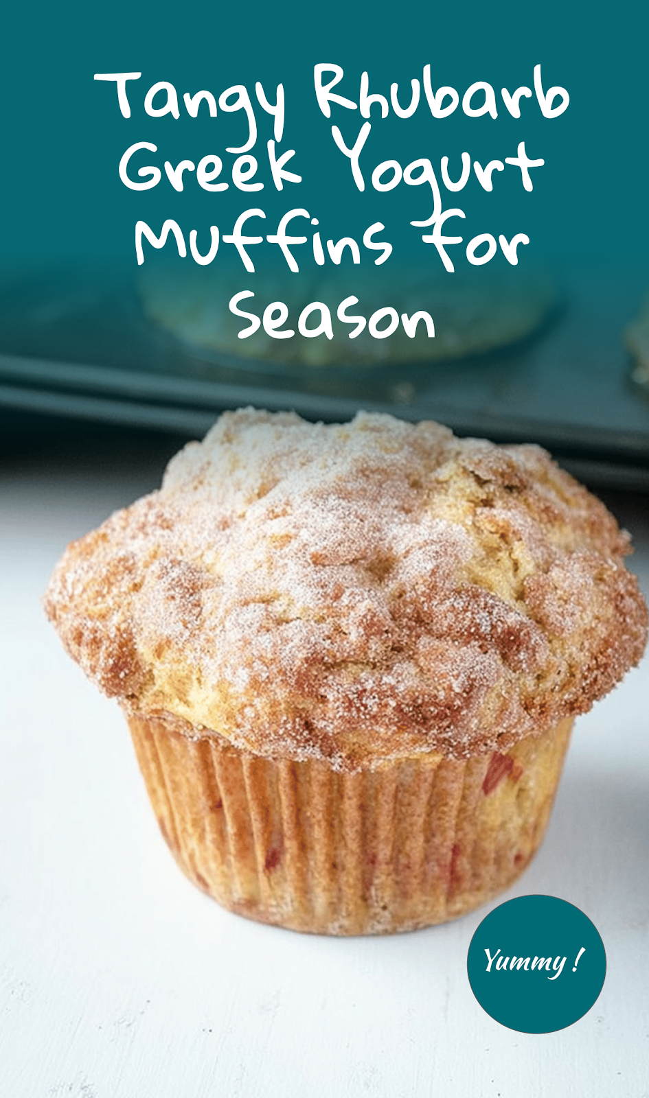 Rhubarb Greek Yogurt Muffins for Season